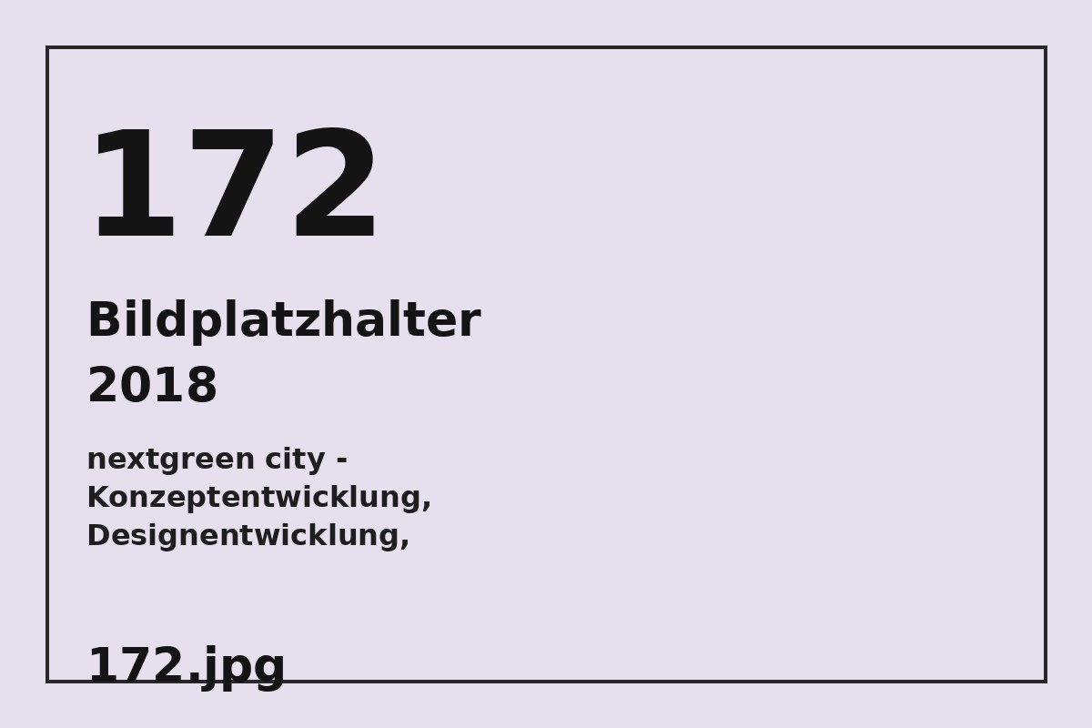Bildplatzhalter 172.jpg für nextgreen city - Konzeptentwicklung, Designentwicklung,