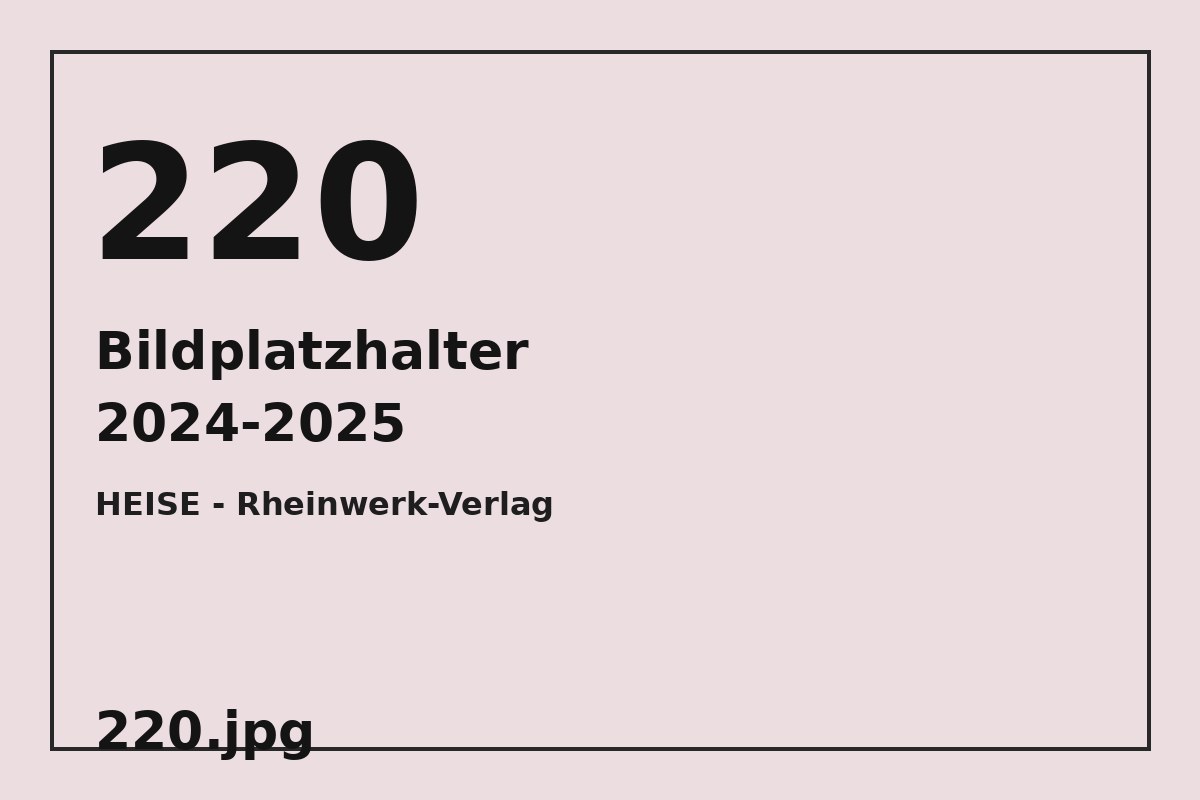 Bildplatzhalter 220.jpg für HEISE - Rheinwerk-Verlag